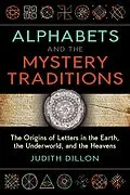 E-Book (epub) Alphabets and the Mystery Traditions von Judith Dillon