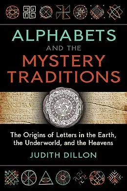 E-Book (epub) Alphabets and the Mystery Traditions von Judith Dillon