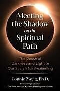 Couverture cartonnée Meeting the Shadow on the Spiritual Path de Connie Zweig