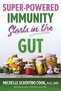 E-Book (epub) Super-Powered Immunity Starts in the Gut von Michelle Schoffro Cook