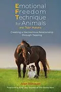 E-Book (epub) Emotional Freedom Technique for Animals and Their Humans von Joan Ranquet