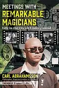 E-Book (epub) Meetings with Remarkable Magicians von Carl Abrahamsson