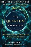 E-Book (epub) The Quantum Revelation von Paul Levy