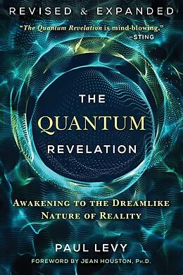 E-Book (epub) The Quantum Revelation von Paul Levy