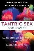 Kartonierter Einband Tantric Sex for Lovers von Diana Richardson, Michael Richardson