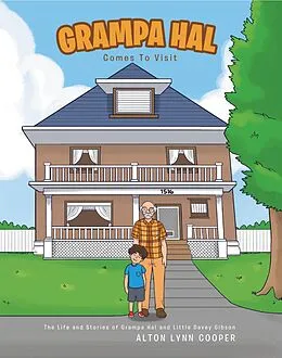 E-Book (epub) Grampa Hal Comes to Visit von Lynn Cooper