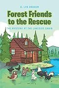 E-Book (epub) Forest Friends To The Rescue von D. Lyn Graham