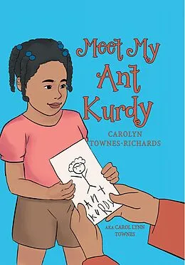 E-Book (epub) Meet My Ant Kurdy von Carolyn Townes-Richards