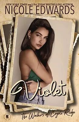 E-Book (epub) Violet von Nicole Edwards