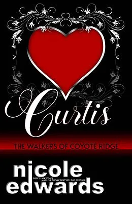 E-Book (epub) Curtis von Nicole Edwards