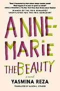 E-Book (epub) Anne-Marie the Beauty von Yasmina Reza