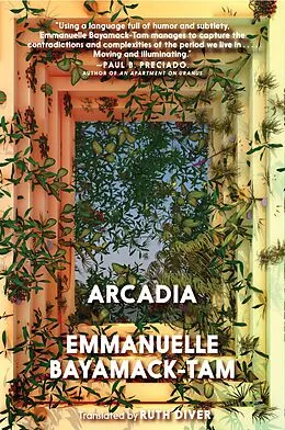 E-Book (epub) Arcadia von Emmanuelle Bayamack-Tam