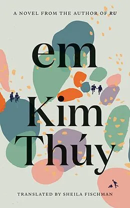 E-Book (epub) Em von Kim Thuy
