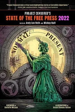 E-Book (epub) Project Censored's State of the Free Press 2022 von 