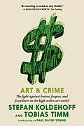 E-Book (epub) Art & Crime von Stefan Koldehoff, Tobias Timm