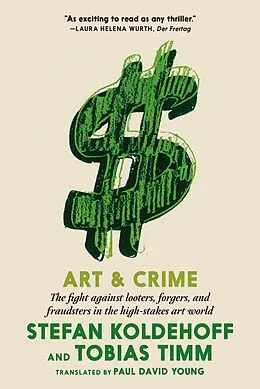 E-Book (epub) Art & Crime von Stefan Koldehoff, Tobias Timm