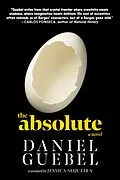 E-Book (epub) The Absolute von Daniel Guebel