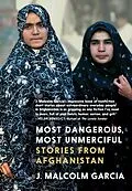 E-Book (epub) Most Dangerous, Most Unmerciful von J. Malcolm Garcia