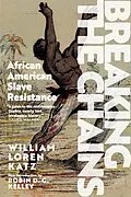 E-Book (epub) Breaking the Chains von William Loren Katz