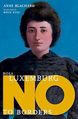 Livre Relié Rosa Luxemburg de Anne Blanchard