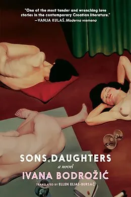 E-Book (epub) Sons, Daughters von Ivana Bodrozic