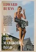 E-Book (epub) A Kid from Marlboro Road von Edward Burns