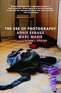 E-Book (epub) The Use of Photography von Annie Ernaux, Marc Marie