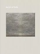 Fester Einband Lucas Arruda: Deserto-Modelo von Lucas Arruda, Chancellor Will, Schwabsky Barry