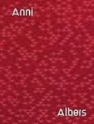 Fester Einband Anni Albers von Albers Anni, Danilowitz Brenda, Tai Smith