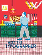 Livre Relié Meet the Typographer de Gaby Bazin