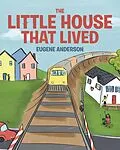 E-Book (epub) The Little House That Lived von Eugene Anderson