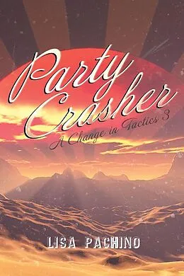 E-Book (epub) Party Crasher von Lisa Pachino