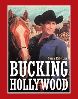 E-Book (epub) Bucking Hollywood von Susan Robertson