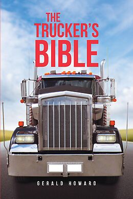 eBook (epub) The Trucker's Bible de Gerald Howard