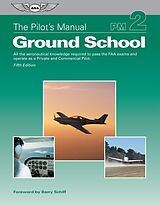 eBook (pdf) Pilot's Manual: Ground School de The Pilot's Manual Editorial Board