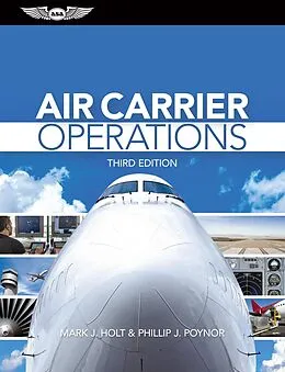 E-Book (epub) Air Carrier Operations von Mark J. Holt