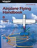 E-Book (epub) Airplane Flying Handbook von Federal Aviation Administration (FAA), Aviation Supplies & Acade