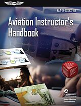 eBook (pdf) Aviation Instructor's Handbook de Federal Aviation Administration (FAA), Aviation Supplies & Acade