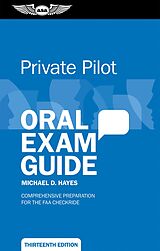 eBook (epub) Private Pilot Oral Exam Guide de Michael D. Hayes