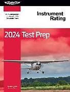 Couverture cartonnée 2024 Instrument Rating Test Prep de Asa Test Prep Board