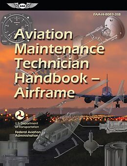 eBook (epub) Aviation Maintenance Technician Handbook-Airframe (2023) de Federal Aviation Administration (Faa), U. S. Department Of Transportation