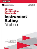 eBook (pdf) Airman Certification Standards: Instrument Rating - Airplane (2024) de Federal Aviation Administration (Faa), U. S. Department Of Transportation