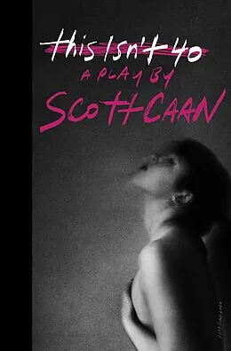 E-Book (epub) This Isn't 40 von Scott Caan
