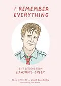 E-Book (epub) I Remember Everything von Erin Hensley, Julia Callahan
