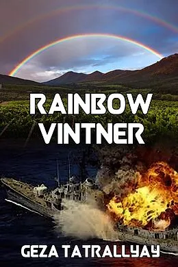 E-Book (epub) Rainbow Vintner von Geza Tatrallyay