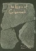 Livre Relié The Epic of Gilgamesh de Morris Jastrow, Albert T. Clay