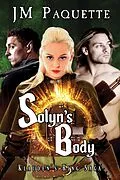 E-Book (epub) Solyn's Body von Jm Paquette