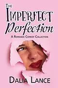 E-Book (epub) Imperfect Perfection von Dalia Lance