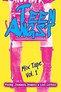 E-Book (epub) Teen Angst Mix Tape Vol. 1 von Horsemen Publications
