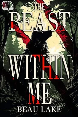E-Book (epub) The Beast Within Me von Beau Lake